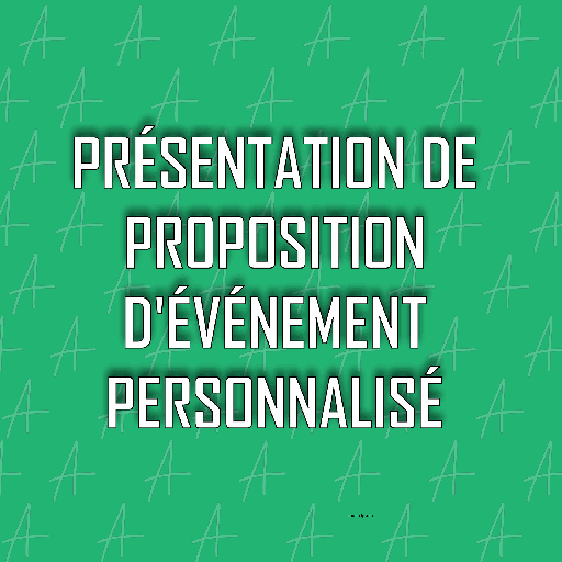 Présentation de proposition d'événement personnalisé
